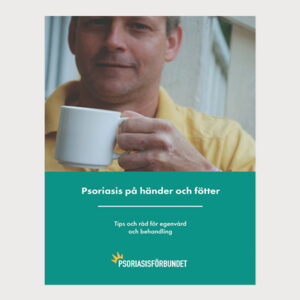 Psoriasis på händer och fötter_tips och råd för egenvård och behandling